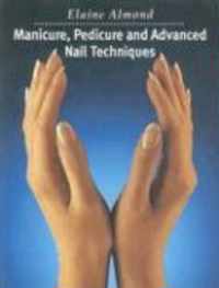 Manicure, Pedicure and Advanced Nail Techniques