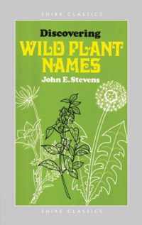 Discovering Wild Plant Names