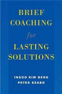 Brief Coaching for Lasting Solutions