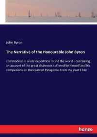 The Narrative of the Honourable John Byron