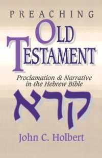 Preaching Old Testament