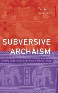 Subversive Archaism