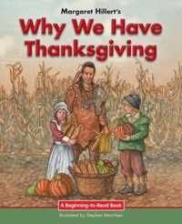 Why We Have Thanksgiving