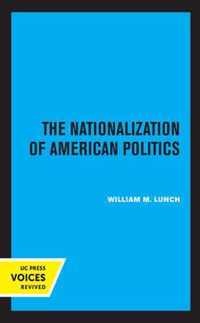 The Nationalization of American Politics