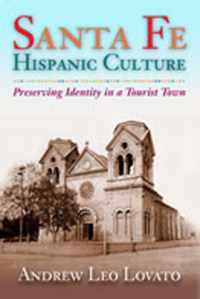 Sante Fe Hispanic Culture