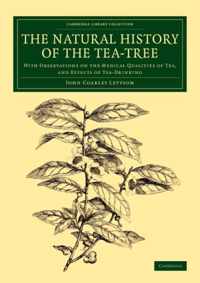 The Natural History of the Tea-tree