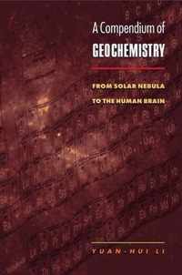 A Compendium of Geochemistry