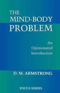 The Mind-Body Problem