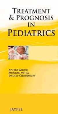 Treatment & Prognosis in Pediatrics