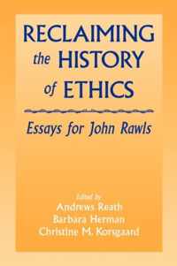 Reclaiming the History of Ethics