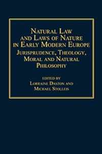 Natural Law and Laws of Nature in Early Modern Europe