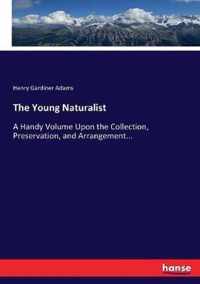 The Young Naturalist