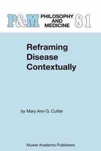 Reframing Disease Contextually