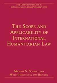 The Scope and Applicability of International Humanitarian Law