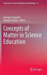 Concepts of Matter in Science Education