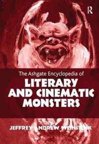 Ashgate Encyclopedia Of Literary And Cinematic Monsters