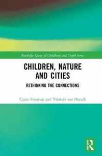 Children, Nature and Cities