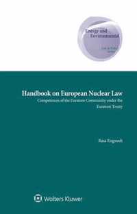 Handbook on European Nuclear Law