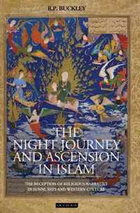 The Night Journey and Ascension in Islam