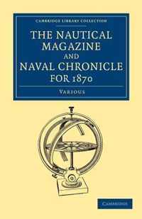 The Nautical Magazine and Naval Chronicle for 1870