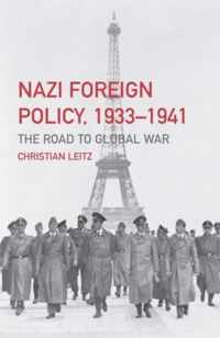 Nazi Foreign Policy, 1933-1941