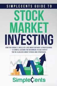 SimpleCents Guide to Stock Market Investing