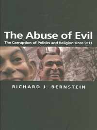 The Abuse of Evil