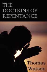 The Doctrine of Repentance