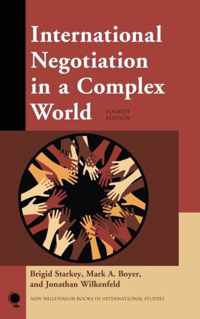 International Negotiation in a Complex World