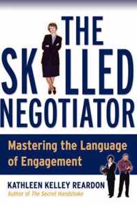 The Skilled Negotiator