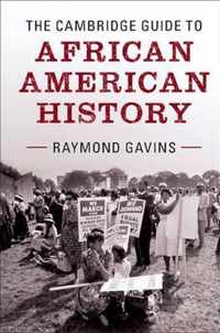 The Cambridge Guide to African American History