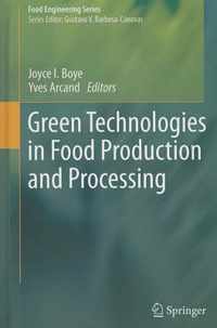 Green Technologies In Food Production And Processing