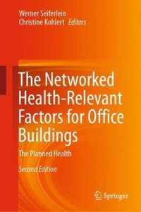 The Networked Health Relevant Factors for Office Buildings