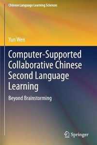 Computer Supported Collaborative Chinese Second Language Learning