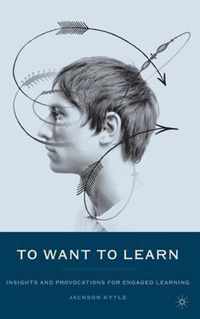 To Want to Learn