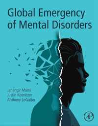 Global Emergency of Mental Disorders