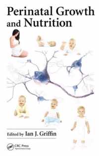 Perinatal Growth and Nutrition