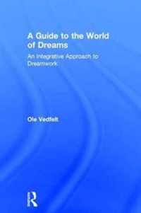 A Guide to the World of Dreams