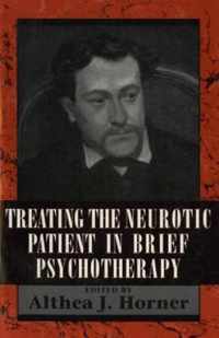 Treating the Neurotic Patient in Brief Psychotherapy