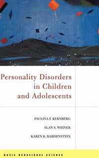 Personality Disorders in Children and Adults