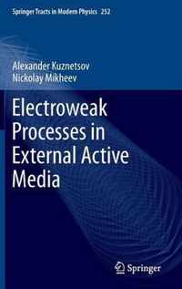 Electroweak Processes in External Active Media