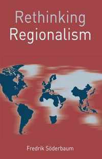 Rethinking Regionalism