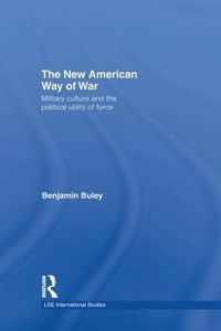 The New American Way of War