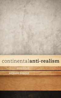 Continental Anti-Realism