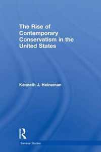 The Rise of Contemporary Conservatism in the United States