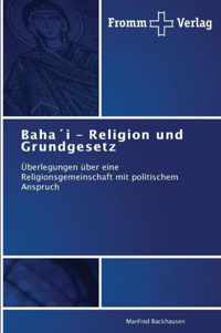 Bahai - Religion und Grundgesetz