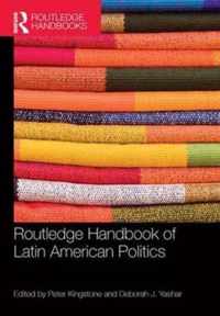 Routledge Handbook of Latin American Politics