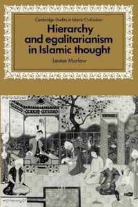 Hierarchy and Egalitarianism in Islamic Thought