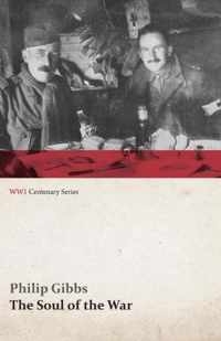 The Soul of the War (WWI Centenary Series)