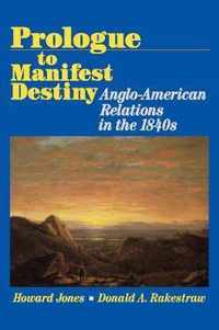 Prologue to Manifest Destiny